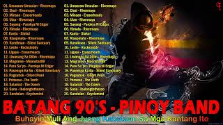 TUNOG KALYE SONG 2022  PINOY ROCK  90s and 00s  Nonstop Legend OPM Songs  TAGALOG SONGS [upl. by Fair]