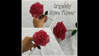 DIY How To Make Rose Flower From Organdy Cloth  Cloth Flowers [upl. by Ahseram]