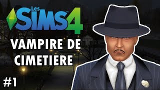 Sortez les mouchoirs 1 Vampire de cimetière  Challenge Sims 4 [upl. by Vitus]