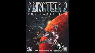 Privateer 2 The Darkening 1996 Windows 95 BGM [upl. by Lainahtan]