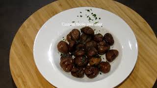 Comment cuisiner les marrons en conserve [upl. by Adnola456]