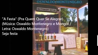 Oswaldo Montenegro  CD Estrada Nova  COMPLETO [upl. by Romie]