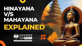 What is the difference between Hinayana and Mahayana  Buddhism Explained [upl. by Enalb]