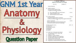 Anatomy and Physiology Question Paper Gnm 1st year  Gnm 1st year Question Paper [upl. by Cesar]