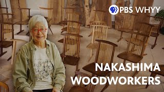 The Legacy of Nakashima Woodworkers [upl. by Hsevahb828]