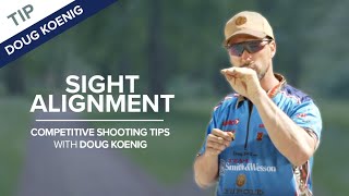 Sight Alignment amp Sight Picture  Competitive Shooting Tips with Doug Koenig [upl. by Livi]