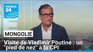 Vladimir Poutine en Mongolie  un quotpied de nezquot à la CPI • FRANCE 24 [upl. by Cotterell839]