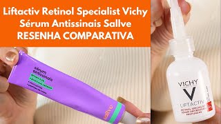 Retinol para o rosto Liftactiv Retinol Specialist Vichy e Sérum Antissinais da Sallve compare [upl. by Antsirhc]