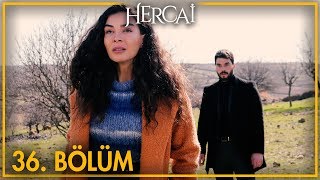 Hercai 36 Bölüm [upl. by Schlessinger]