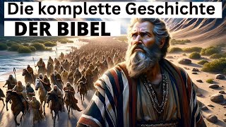 Die komplette Geschichte der Bibel wie Sie sie noch nie zuvor gesehen haben in 40 Minuten [upl. by Anrev105]