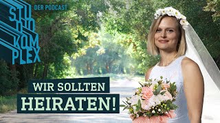 Wir sollten heiraten  STUDIO KOMPLEX  Podcast [upl. by Laenaj]