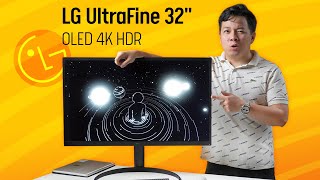 LG UltraFine 32EP950 32quot OLED 4K HDR  73 Triệu chỉ còn 25tr sau 2 năm [upl. by Primalia]