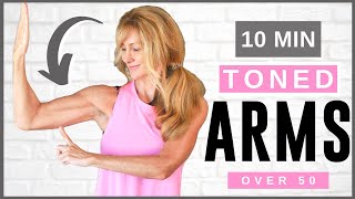 10 Minute Tone Your Arm Workout For Women Over 50  Beginner Friendly [upl. by Orelu]