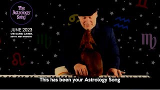 Daniel Cainer  Ziggy Stardog  Rudy Stardog  June 2023 Astrology Song [upl. by Thorndike]