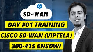 Day 1 Cisco SDWAN Viptela Training  CCNP ENSDWI [upl. by Robert910]