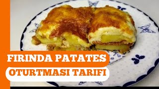 Fırında Patates Oturtması Nasıl Yapılır  Beşamel soslu patates oturtma tarifi  Yemek Tarifi [upl. by Atat180]