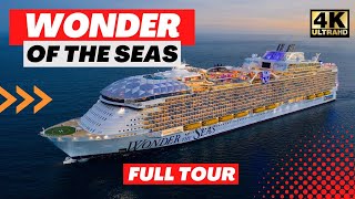 Wonder of the Seas Tour 4K  Royal Caribbean [upl. by Shear651]