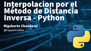 Interpolacion por el Método de Distancia Inversa  Python [upl. by Atteras]