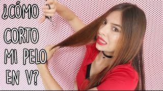 COMO CORTO MI PELO EN V PASO A PASO [upl. by Ontina338]