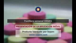 Pastillero semanal ORMES  Funcionamiento de la APP [upl. by Sell]