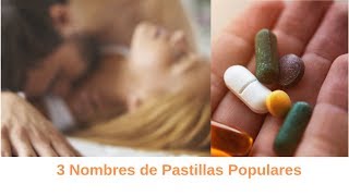 3 Nombres de Mejores Pastillas Para Erección Masculina Naturales [upl. by Lipsey]