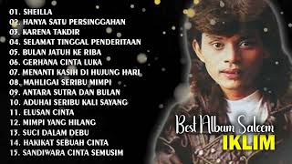 FULL ALBUM SALEEM IKLIM  SHEILLA  SANDIWARA CINTA SEMUSIM  FULL ALBUM IKLIM [upl. by Yorztif]