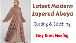 Latest Modern Layered Abaya Cutting and Stitching  DIY Layered Abaya [upl. by Raveaux894]