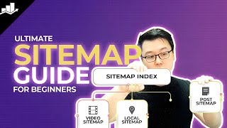 Ultimate Sitemap Guide for Beginners Step by Step [upl. by Laws]