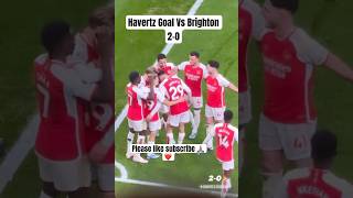 Kai Havertz Goal Vs Brighton amp Arsenal vs Brighton 20 amp 17122023 HD [upl. by Einnaej]