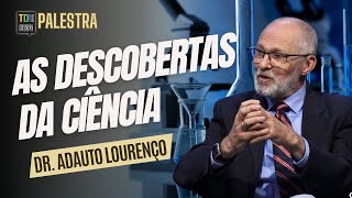 As Descobertas da Ciência  Adauto Lourenço [upl. by Philipa]