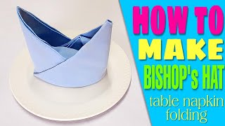 Bishops Hat Napkin Folding [upl. by Dewhurst]