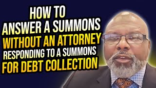 How to Answer a Summons without an Attorney  RESPONDING TO A SUMMONS FOR DEBT COLLECTION [upl. by Hanikehs]