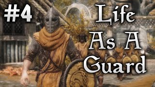 Skyrim Life as a Guard Episode 4  City Destroyed [upl. by Selmore]