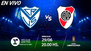 VÉLEZ VS RIVER  EN VIVO  COPA LIBERTADORES [upl. by Bannon]