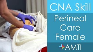 Perineal Care Female  CNA State Board Exam Skill [upl. by Vinni]