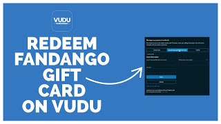 How To Use amp Redeem Fandango Gift Card on Vudu 2022 [upl. by Gerrie]