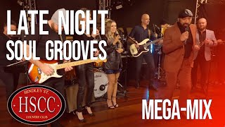 Late Night Soul Grooves HSCC Covers by The Hindley Street Country Club [upl. by Hedi]