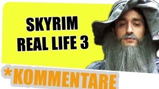 Skyrim Real Life Teil 3 Gronkh Lets Play kommentiert [upl. by Lovmilla307]