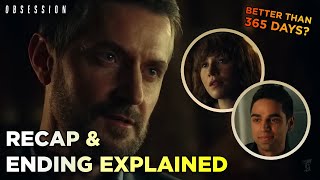 Obsession Ending Explained  Story Recap amp Hidden Details  Netflix Series [upl. by Ioves698]