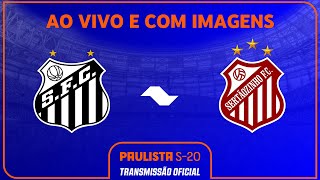 JOGO COMPLETO SANTOS X SERTÃOZINHO  RODADA 23  PAULISTA SUB20 SICREDI 2024 [upl. by Llenwad]