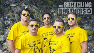 The Recycling Brothers  Was kommt in den Gelben Sack Musikvideo [upl. by Anual]