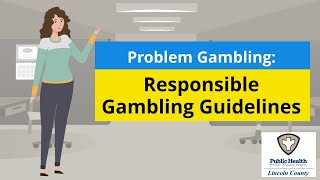 Responsible Gambling Guidelines [upl. by Keynes]