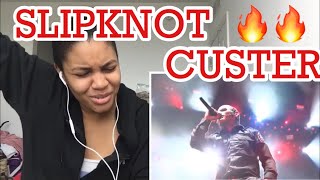 SLIPKNOT  CUSTER   Reaction 🔥🔥🔥😈😈 [upl. by Blood]