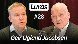 Lurås 28 med Geir Ugland Jacobsen  Innvandring empati konspirasjoner WEF Ukraina Vidar Kleppe [upl. by Annitsirhc]