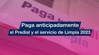 ¡Aprovecha el “Pago Anticipado de Predial y Limpia 2023” [upl. by Cadell832]