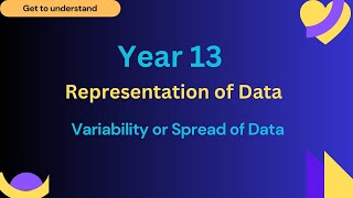 Representation of Data  Variability or Spread of Data Range and Standard Deviation A Level IB [upl. by Rai]