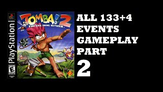 Tomba 2 The Evil Swine Return All 1334 Events Gameplay  Part 2  The Pipe Area [upl. by Aseneg]