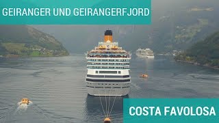 Costa Favolosa Norwegen  Kreuzfahrt Vlog Geiranger  Geirangerfjord Tag 4 [upl. by Nayd]