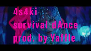 4s4ki  survival dAnce prod by Yaffle Official Music Video [upl. by Ayahsey]