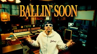 YSN Fab  Ballin Soon Official Music Video [upl. by Vincelette]